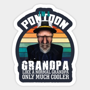 I'm a Pontoon Grandpa: funny grandpa pontoon captain Sticker